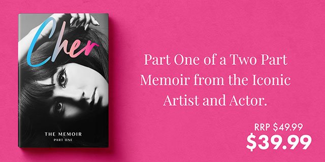 Cher: The Memoir, Part One