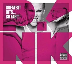 Greatest Hits...So Far!!! by P!Nk
