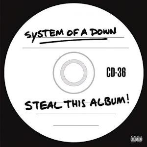 Steal This Album! by System Of A Down