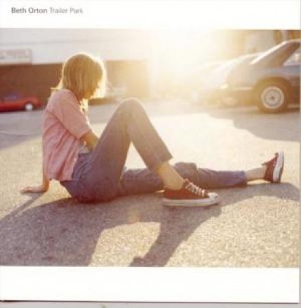 Trailer Park by Beth Orton