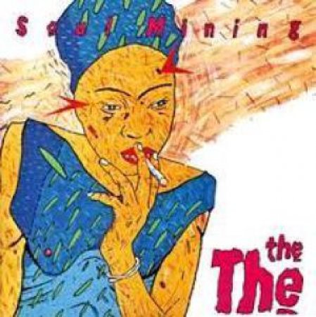 Soul Mining (National Album Day) by The The