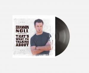 Thats What Im Talking About by Shannon Noll