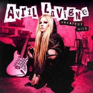 Greatest Hits by Avril Lavigne