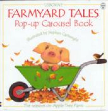 Farmyard Tales Pop-Up Carousel Book by Heather Amery