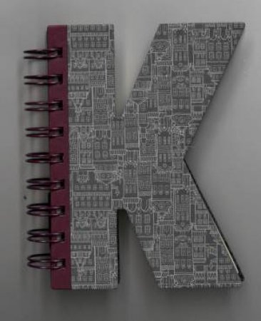 Alphabooks Note Book - Letter K by Various