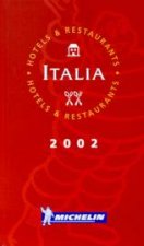 Michelin Red Hotel  Restaurant Guide Italy 2002