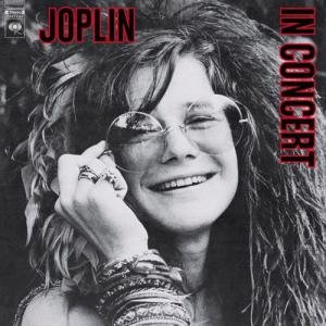 Joplin In Concert by Janis Joplin