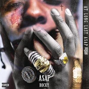 At. Long. Last. A$AP by A$Ap Rocky