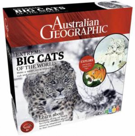 Australian Geographic: Extreme Big Cats of the World by Various