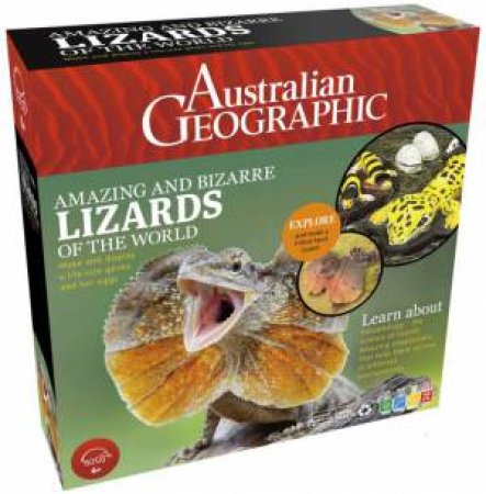 Australian Geographic: Amazing and Bizarre Lizards of the World by Various