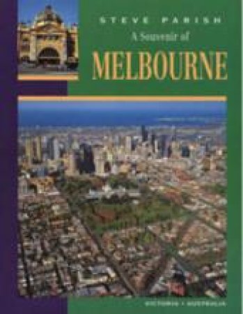 A Souvenir Of Melbourne by Steve Parish