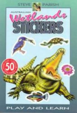 Australian Wildlife Sticker Collection: Wetlands by Steve Parish