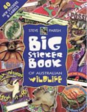 Big Sticker Book Of Australian Wildlife