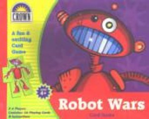 Robot Wars Card Game by Crown Games