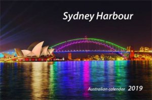 2019 Sydney Harbour Desktop Calendar by Various