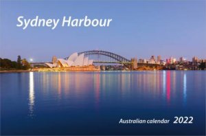 2022 Sydney Harbour Desk Calendar by John Xiong