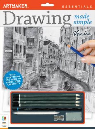 Art Maker Essentials Drawing Made Simple: Venice by Various