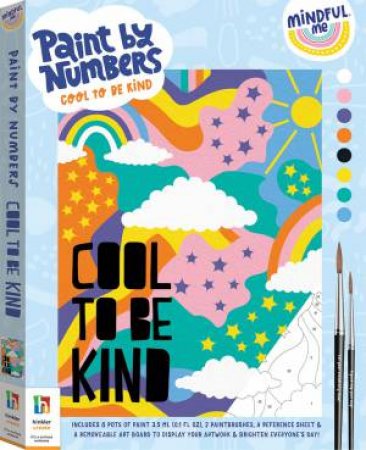 Mindful Me Paint By Numbers: Cool To Be Kind by Various