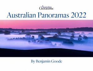 Panorama Schedule 2022 Australian Geographic Panorama Calendar 2022 By Various - 9354586000161