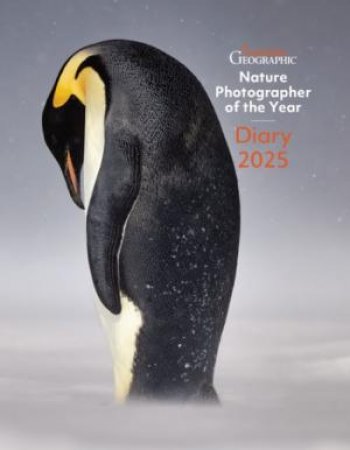 Australian Geographic Nature Photographer of the Year Diary 2025 by Various