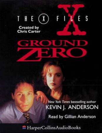 X Files Ground Zero (2/180) by Kevin J Anderson