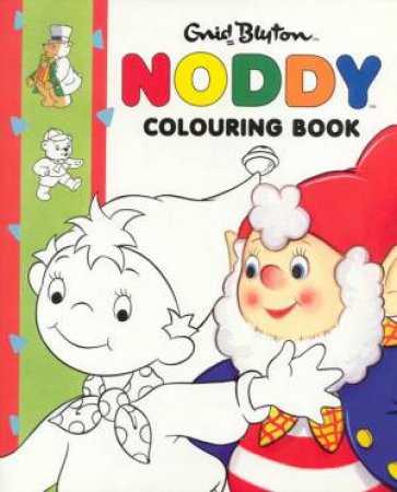 Noddy Colouring Book by Various