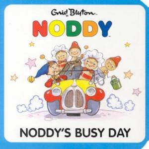 Noddy's Busy Day by Enid Blyton