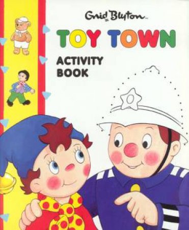 Toy Town Activity Book by Enid Blyton