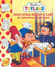 Toyland Who Stole Noddys Car  Adventure Activity Book