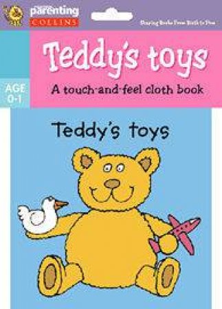 Practical Parenting: Teddy's Toys Cloth Book by Jane Kemp & Clare Walters