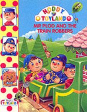 Mr Plod And Train Robbers Storybook