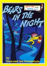 Bright And Early Berenstain Bears In The Night