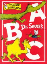 Dr Seuss The Classic Collection Dr Seusss ABC