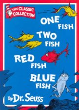 Dr Seuss The Classic Collection One Fish Two Fish Red Fish Blue Fish