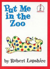 Beginner Books Put Me In The Zoo