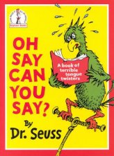 Dr Seuss Beginner Books Oh Say Can You Say