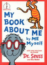 Dr Seuss Beginner Books My Book About Me By Me Myself