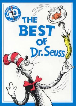 Dr Seuss: The Best Of Dr Seuss by Dr Seuss