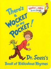 Dr Seuss Bright And Early Theres A Wocket In My Pocket