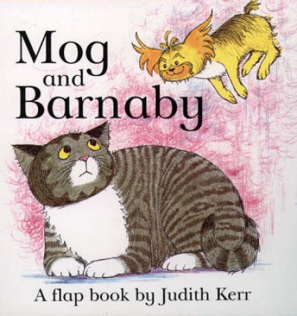 Mog And Barnaby by Judith Kerr