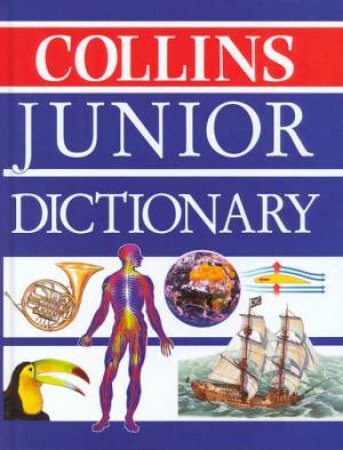 Collins Junior Dictionary by Various