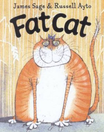 Fat Cat by James Sage