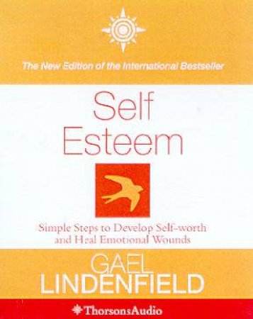 Self Esteem - Cassette by Gael Lindenfield