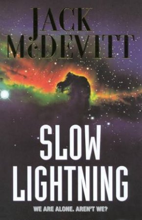 Slow Lightning by Jack McDevitt