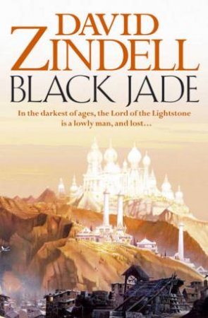 Black Jade by David Zindell