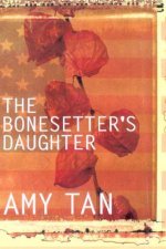 The Bonesetters Daughter