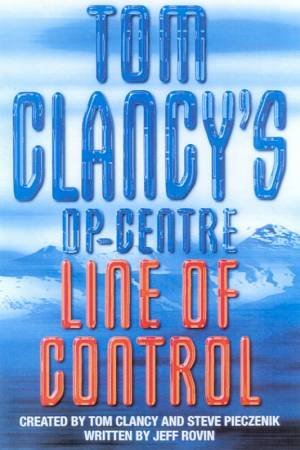 Line Of Control by Tom Clancy & Steve Pieczenik & Jeff Rovin