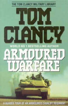 Armoured Warfare by Tom Clancy