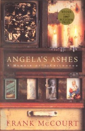 Angela's Ashes by Frank McCourt