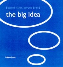 The Big Idea